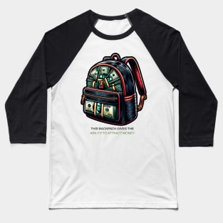 Money Backpack Baseball T-Shirt